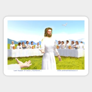 The Last Supper of Jesus ( Eucharist ) Sticker